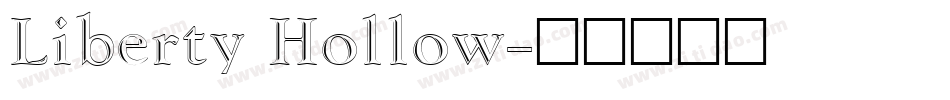 Liberty Hollow字体转换